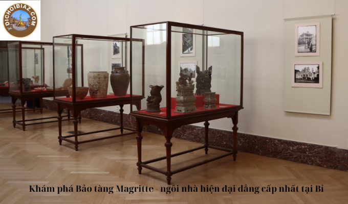 Khám phá Bảo tàng Magritte - ngôi nhà hiện đại đẳng cấp nhất tại Bỉ